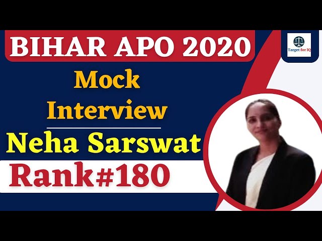 Neha Saraswat | Rank#180 | Bihar APO 2020 Mock Interview